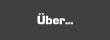 &Uuml;ber...